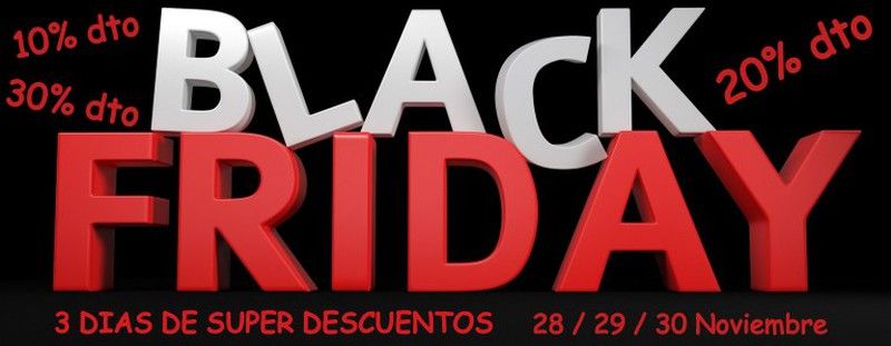 BLACK FRIDAY Aprovéchate de los descuentos especiales !!