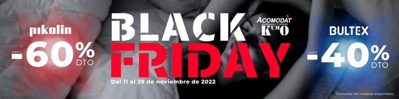 ¡El mejor BLACK FRIDAY 2022 de descanso ya está aquí!